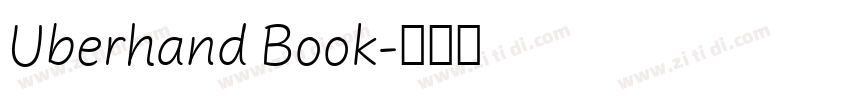 Uberhand Book字体转换 Uberhand Book字体转换